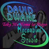Dave McDonnell Take Me Home to Mayo Album Cover - Recorderd at Daviddwane Recording Studio